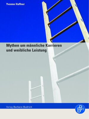 cover image of Mythen um männliche Karrieren und weibliche Leistung